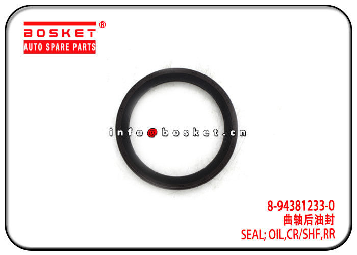 8-94381233-0 8943812330 Isuzu D-MAX Parts Rear Crankshaft Oil Seal For 4JB1 6VD1 UBS TFR