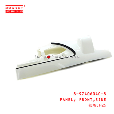 8-97406040-8 Length(Side) Front Panel 8974060408 Suitable for ISUZU 700P