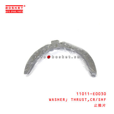 11011-E0030 Crankshaft Thrust Washer Suitable for ISUZU HINO300 N04C