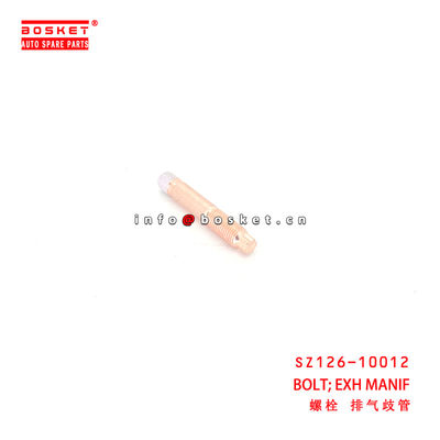SZ126-10012 Exhaust Manifold Bolt suitable for ISUZU HINO 300