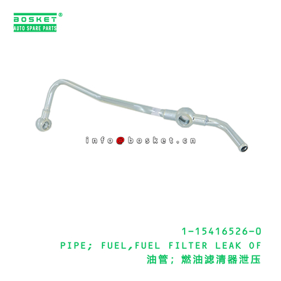 1-15416526-0 Fuel Filter Leak Of Fuel Pipe Pipe suitable for ISUZU   1154165260