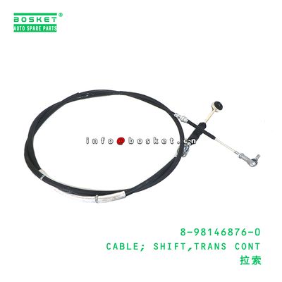 8-98146876-0 Transmission Control Select Cable suitable for ISUZU   8981468760