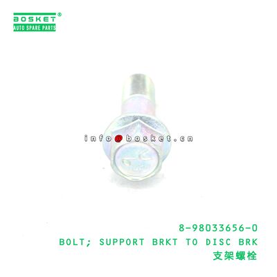 8-98033656-0 BOLT; SUPPORT BRKT TO DISC BRK suitable for ISUZU 8980336560