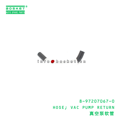 8-97207067-0 VAC PUMP RETURN HOSE for ISUZU NKR Truck Parts