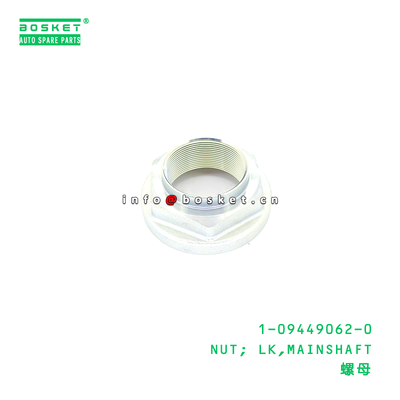 ISUZU 6WF1 LK MAINSHAFT Nut - Mainshaft Nut for ISUZU Trucks