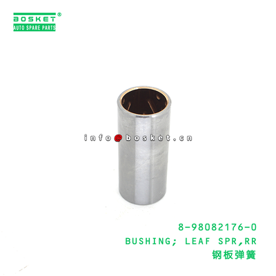 8-98082176-0 BUSHING; LEAF SPR,RR suitable for ISUZU 8980821760