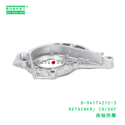 8-94174212-3 RETAINER; CR/SHF suitable for ISUZU 8941742123