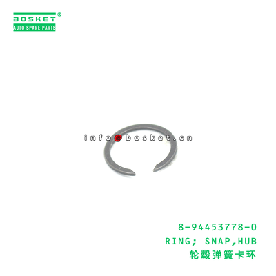 8-94453778-0 RING; SNAP,HUB suitable for ISUZU 8944537780