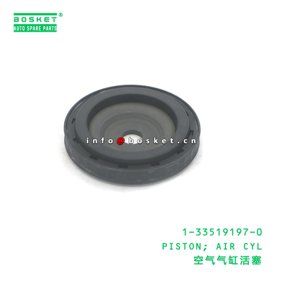 1-33519197-0 Piston Air Cylinder for ISUZU 1335191970 with 3 Months Warranty