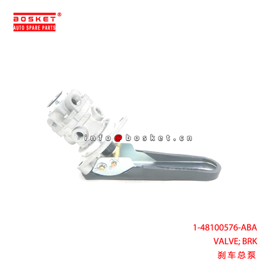 1-48100576-ABA VALVE; BRK suitable for ISUZU CVR14 6QA1 1481005760