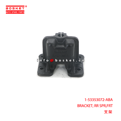 1-53353072-ABA BRACKET; RR SPR,FRT suitable for ISUZU 1533530720