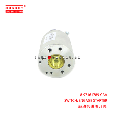 8-97161789-CAA SWITCH; ENGAGE STARTER suitable for ISUZU NPR 700P 4HK1 4HF1 8971617890