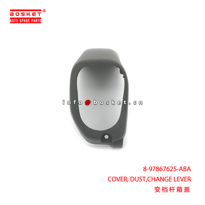 8-97867625-ABA COVER; DUST,CHANGE LEVER suitable for ISUZU NPR66 8978676250