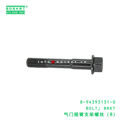8-94393131-0 BOLT; BRKT suitable for ISUZU FVR34 6HK1 8943931310