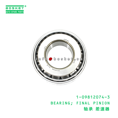1-09812074-3 BEARING; FINAL PINION suitable for ISUZU CXZ  1098120743