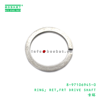 8-97106945-0 RING; RET,FRT DRIVE SHAFT suitable for ISUZU 8971069450