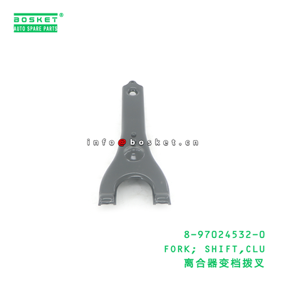 8-97024532-0 FORK; SHIFT,CLU suitable for ISUZU 8970245320