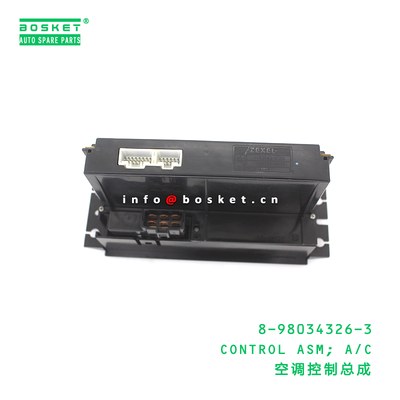 8-98034326-3 CONTROL ASM; A/C suitable for ISUZU CYZ51 6WF1 8980343263
