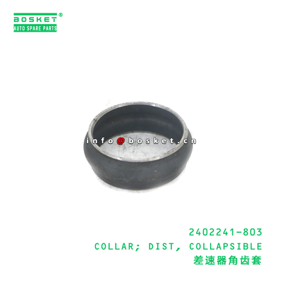 2402241-803 Collapsible Distance Collar for ISUZU NKR 100P 4JB1 Truck