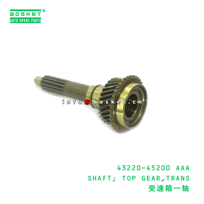 43220-45200 AAA SHAFT; TOP GEAR,TRANS suitable for HD HD65 HD72 4322045200 AAA