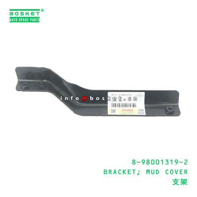 8-98001319-2 Mud Cover Bracket for ISUZU NPR 4HK1 8980013192 Mudguard Bracket