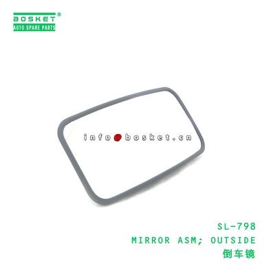 SL-798 MIRROR ASM; OUTSIDE suitable for ISUZU SL-798