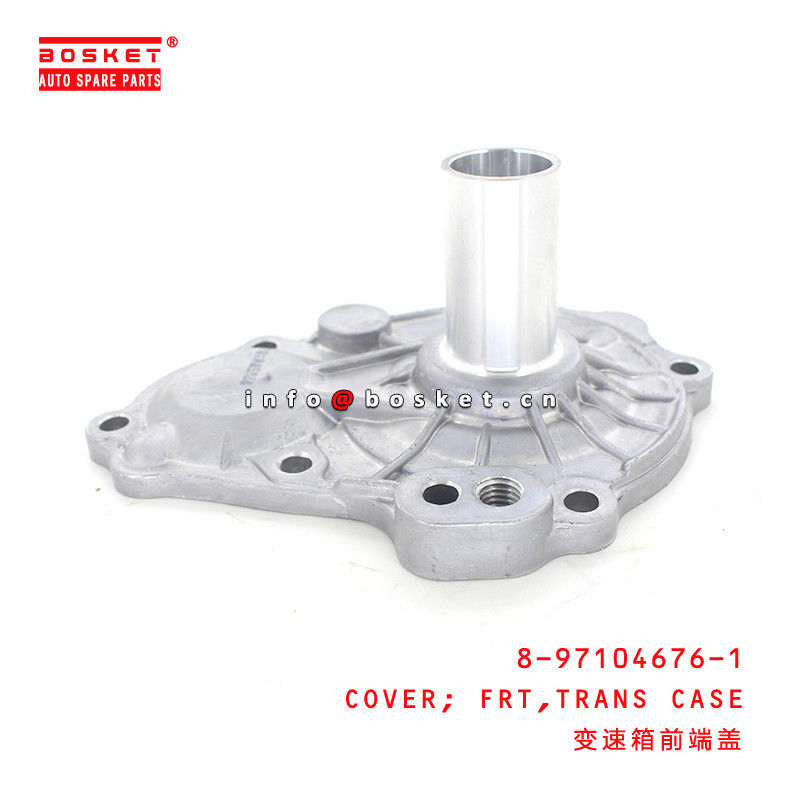 8-97104676-1 Transmission  Front Cover 8971046761 For ISUZU TFR55 4JB1