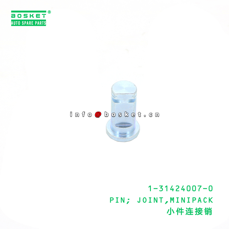 1-31424007-0 Minipack Joint Pin suitable for ISUZU   1314240070