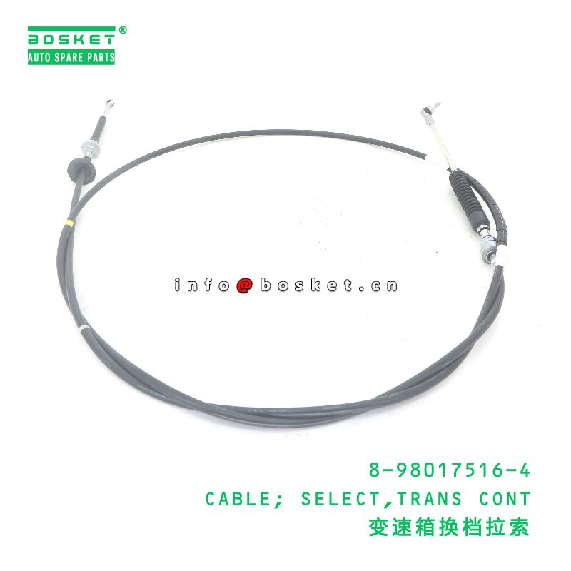 8-98017516-4 CABLE; SELECT,TRANS CONT suitable for ISUZU 8980175164
