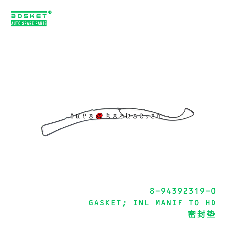 8-94392319-0 Gasket INL Manifold to HD Suitable for ISUZU 8943923190 with 1PCS Pack Quantity and 3 Months Warranty