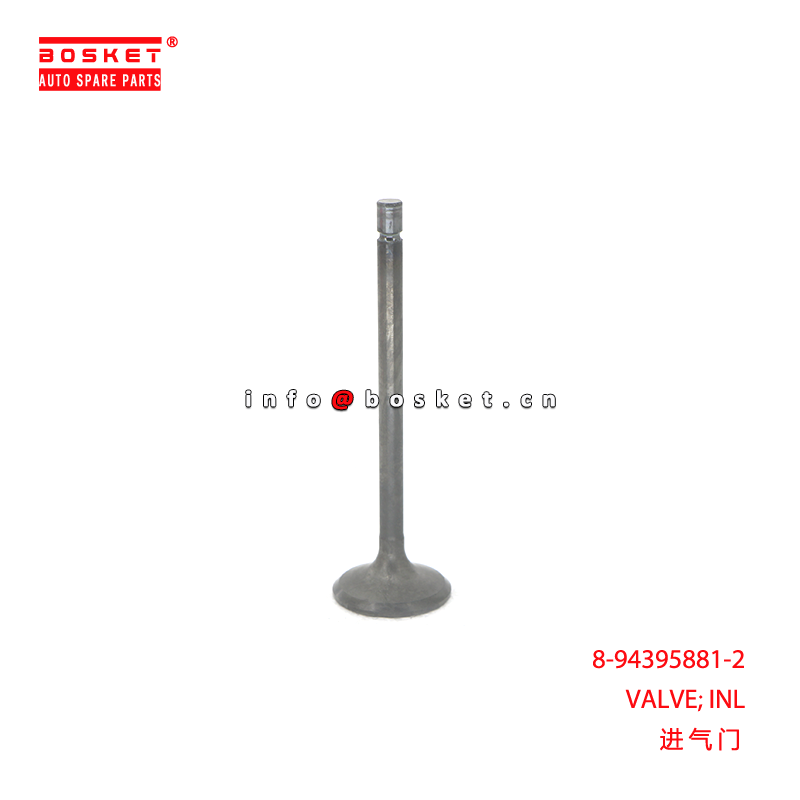 8-94395881-2 INL VALVE suitable for ISUZU FRR33 6HH1 8943958812