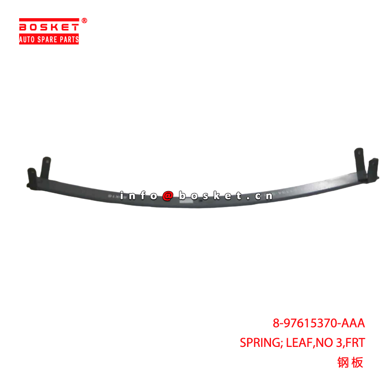 8-97615370-AAA SPRING; LEAF,NO 3,FRT suitable for ISUZU  6WF1 8976153700
