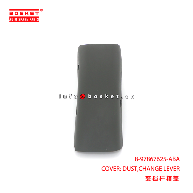 8-97867625-ABA COVER; DUST,CHANGE LEVER suitable for ISUZU NPR66 8978676250