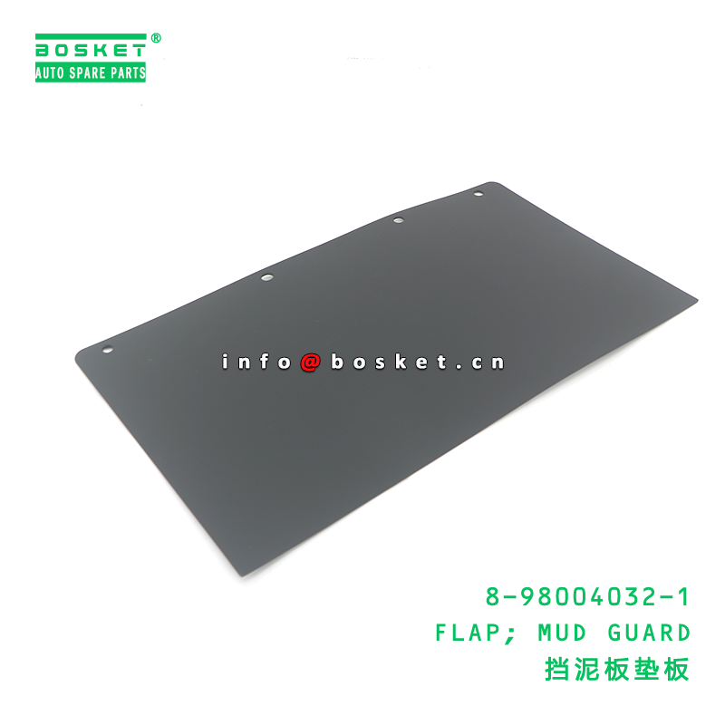 8-98004032-1 Mud Guard ISUZU 8980040321 Mud Flap 1PCS Mudguard for Isuzu Truck Parts