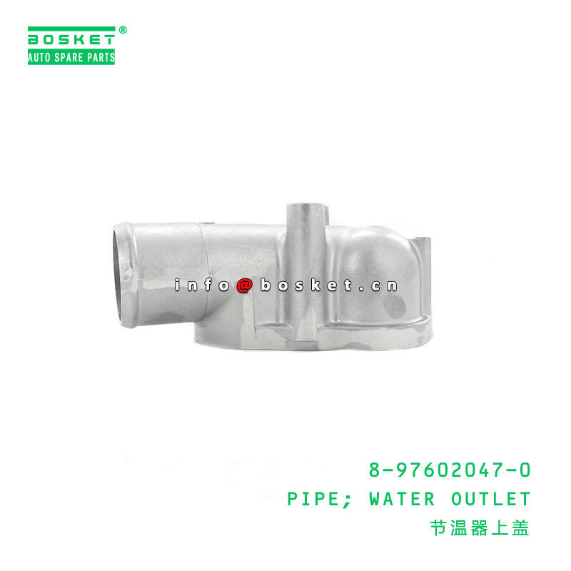 8-97602047-0 Water Outlet Pipe 8976020470 Suitable For ISUZU FVZ34 6HK1
