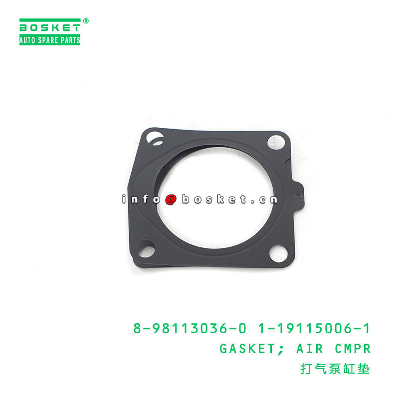 8-98113036-0 1-19115006-1 Air Compressor Gasket 8981130360 1191150061 For ISUZU FSR32 6HE1T