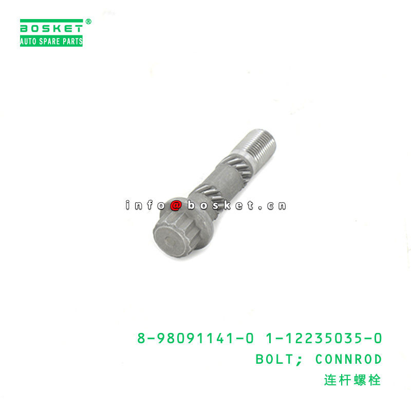 8-98091141-0 1-12235035-0 Connecting Rod Bolt 8980911410 1122350350 For ISUZU FVR34 6HK1 4HK1