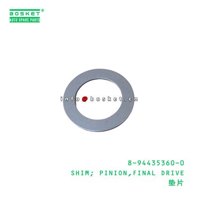 8-94435360-0 SHIM; PINION,FINAL DRIVE เหมาะสําหรับ ISUZU 8944353600