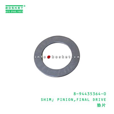 8-94435364-0 SHIM; PINION,FINAL DRIVE เหมาะสําหรับ ISUZU 8944353640