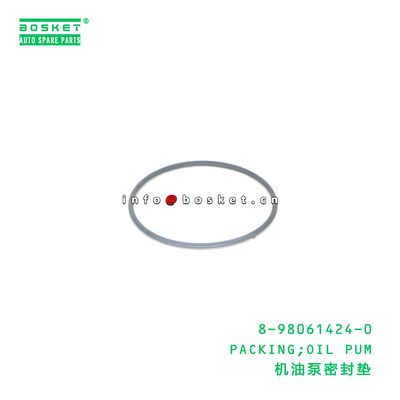 8-98061424-0 PACKING; OIL PUM เหมาะสําหรับ ISUZU 8980614240