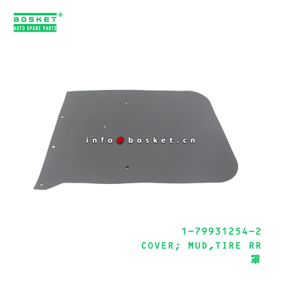 1-79931254-2 COVER; MUD,TIRE RR เหมาะสําหรับ ISUZU 1799312542