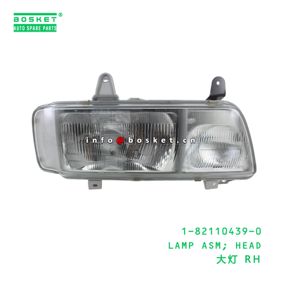 1-82110439-0 LAMP ASM; HEAD เหมาะสําหรับ ISUZU FTR33 6HH1 1821104390