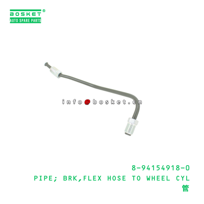 8-94154918-0 ท่อ; BRK,FLEX HOSE TO WHEEL CYL เหมาะสําหรับ ISUZU 8941549180