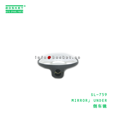 SL-759 MIRROR; UNDER เหมาะสําหรับ ISUZU CXZ81 10PE1 SL-759